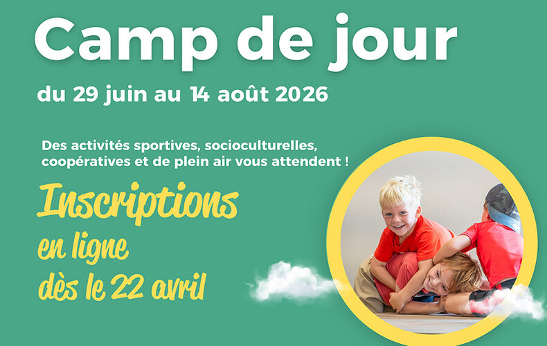 Camp de jour : inscriptions